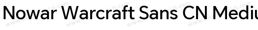 Nowar Warcraft Sans CN Medium字体转换